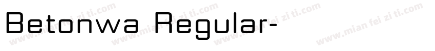 Betonwa Regular字体转换
